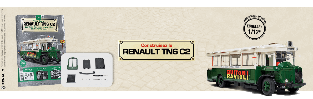 Construisez le Bus Renault TN6 C2