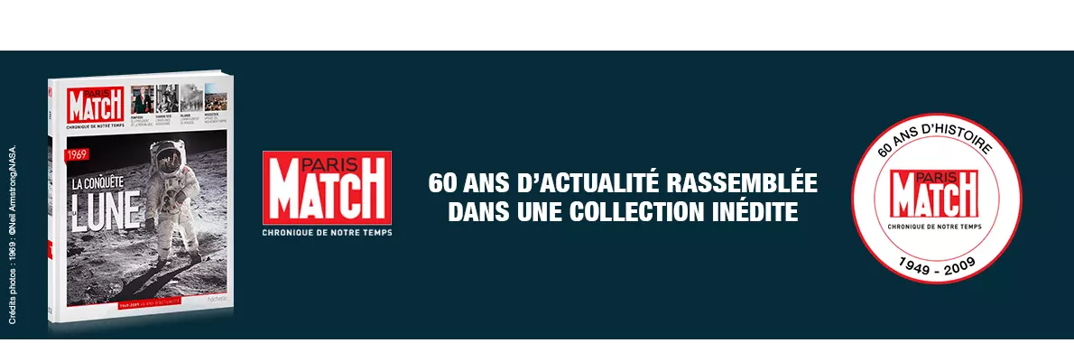 Paris Match - Chronique de notre temps