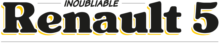 Inoubliable Renault 5