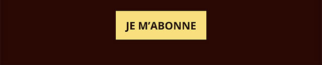 Je m'abonne !