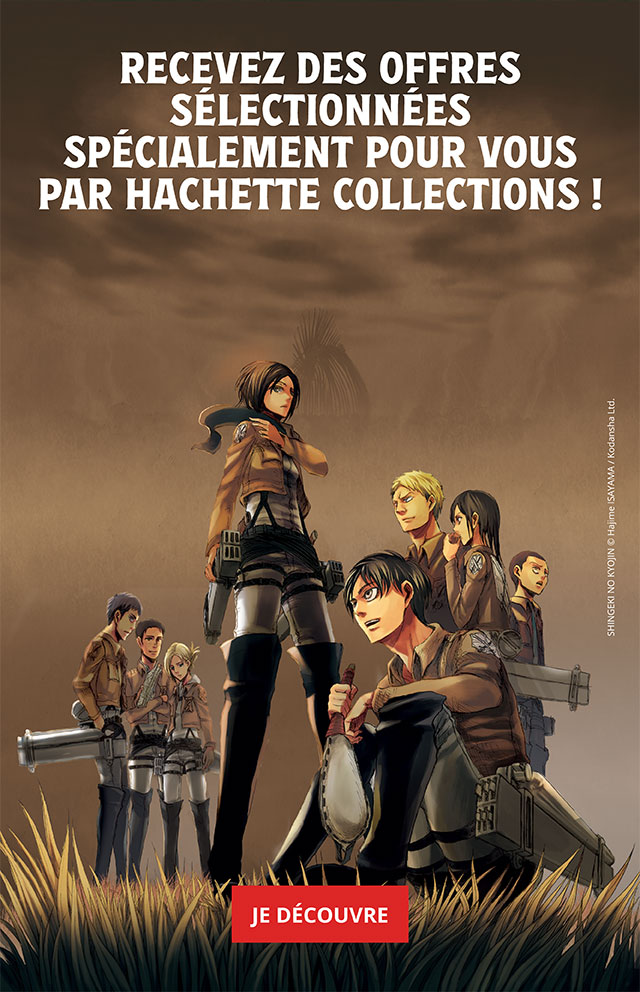 Recevez des offres sélectionnées pour vous par Hachette-Collections
