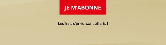 Je m'abonne !