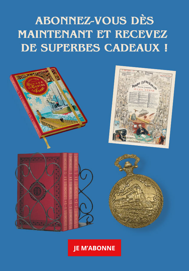 Abonnez-vous dès maintenant et recevez des cadeaux !