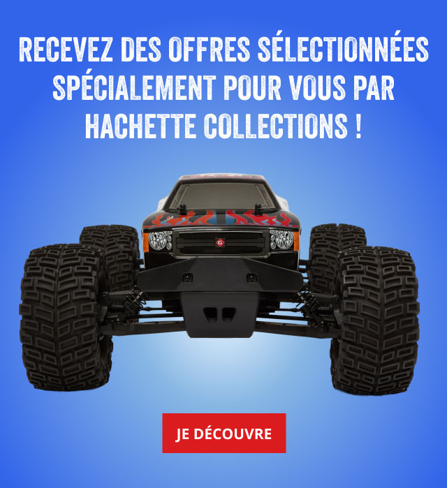 Recevez des offres sélectionnées pour vous par Hachette-Collections